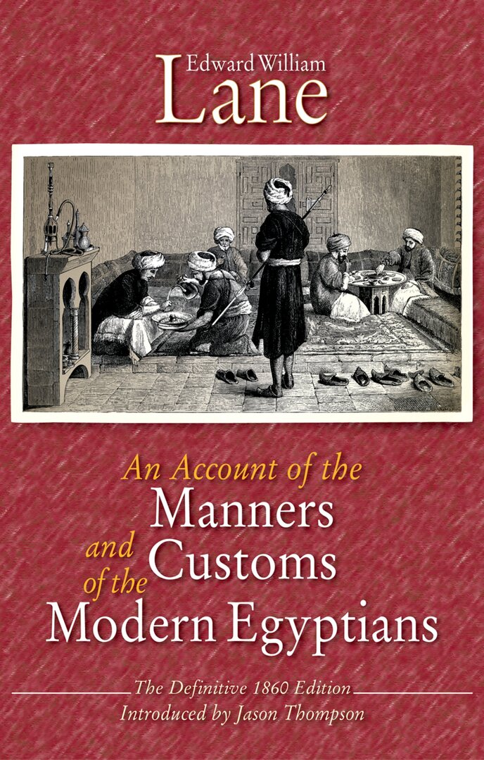 Cover image for An Account of the Manners and Customs of the Modern Egyptians ISBN 9789774165603